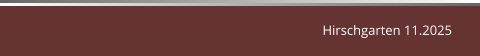 Hirschgarten 11.2025