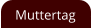 Muttertag